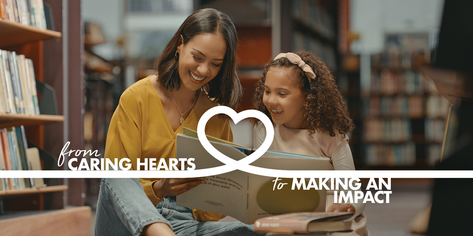Banner: A mother reading a book to a child with the caption, "From caring hearts to making an impact".