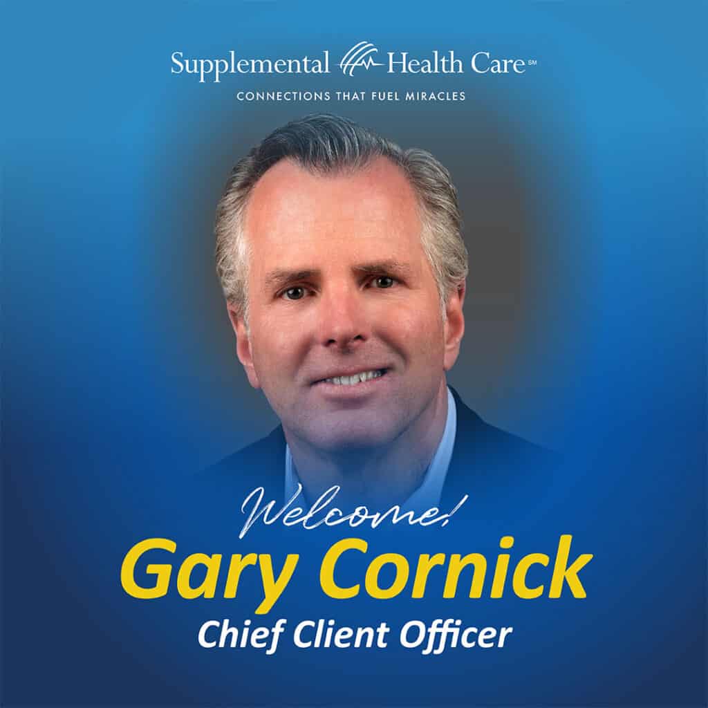 Welcome announcement for Gary Cornick, Chief Client Officer at Supplemental Health Care. Professional headshot of Gary Cornick with a blue gradient background and the company's logo, emphasizing leadership in healthcare and educational staffing solutions.