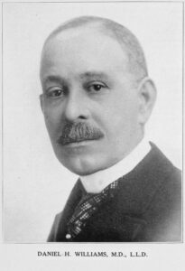 "Daniel H. Williams, M.D., L.L.D." The New York Public Library Digital Collections. 1923.